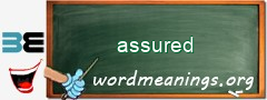 WordMeaning blackboard for assured